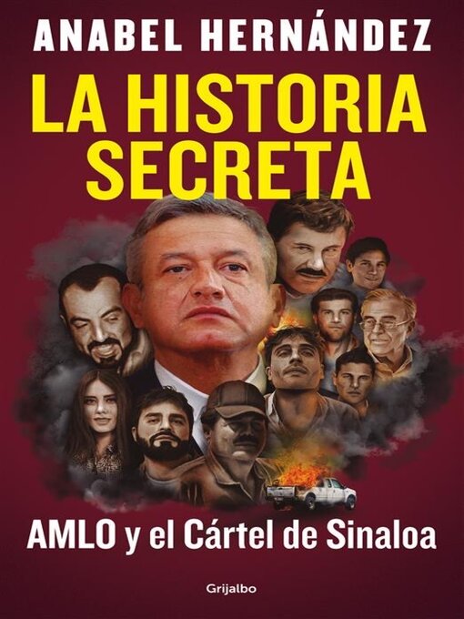 Title details for La historia secreta by Anabel Hernández - Available